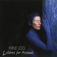 Lullabies For Husbands - Loo,Kirile