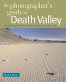 The Photographer's Guide to Death Valley