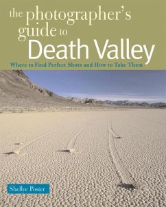 The Photographer's Guide to Death Valley - Poster, Shellye