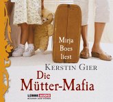 Die Mütter-Mafia, 4 Audio-CDs