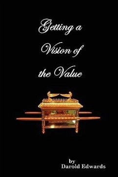 Getting a Vision of the Value - Edwards, Darold F