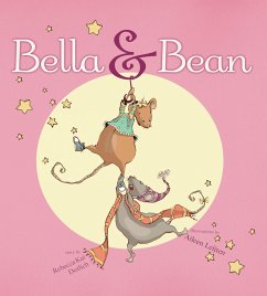 Bella & Bean - Dotlich, Rebecca Kai