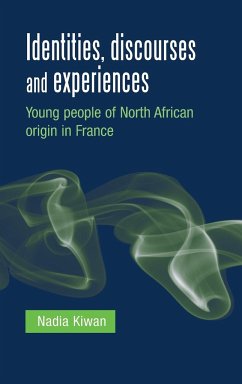 Identities, discourses and experiences - Kiwan, Nadia