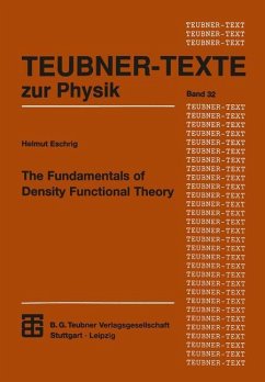 The Fundamentals of Density Functional Theory - Eschrig, Helmut