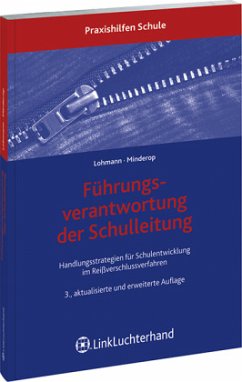 Führungsverantwortung der Schulleitung - Lohmann, Armin;Minderop, Dorothea