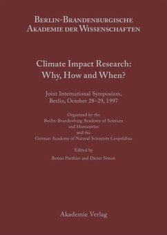 Climate Impact Research: Why, How and When? - Parthier, Benno / Simon, Dieter (eds.)