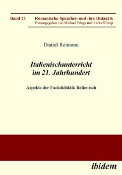 Italienischunterricht im 21. Jahrhundert - Reimann, Daniel
