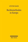 Rechtsmethoden in Europa