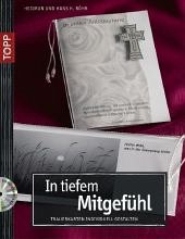 Cover In tiefem Mitgefühl, m. CD-ROM
