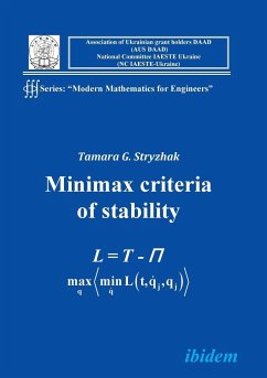 Modern Mathematics for Engineers I. The Minimax Criterion for Stability - Stryzhak, Tamara G.