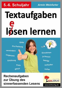 Textaufgaben l(e)ösen lernen - 5.-6. Schuljahr - Weinfurter, Armin