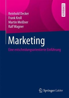 Marketing - Decker, Reinhold;Kroll, Frank;Meißner, Martin