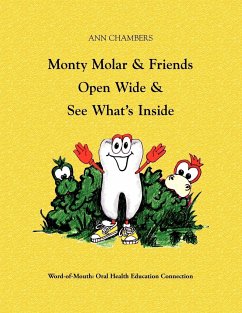 Monty Molar and Friends - Ann Chambers Bsdh