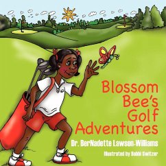 Blossom Bee's Golf Adventures - Lawson-Williams, Bernadette