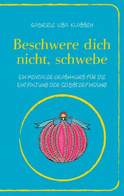 Cover Beschwere dich nicht, schwebe