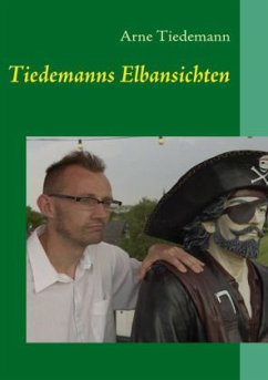 Tiedemanns Elbansichten - Tiedemann, Arne