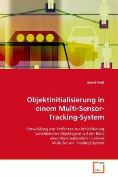 Objektinitialisierung in einem Multi-Sensor-Tracking-System - Froß, André
