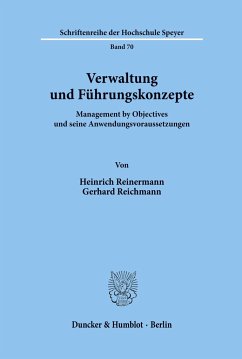 Verwaltung und Führungskonzepte. - Reinermann, Heinrich;Reichmann, Gerhard