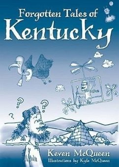 Forgotten Tales of Kentucky - Mcqueen, Keven