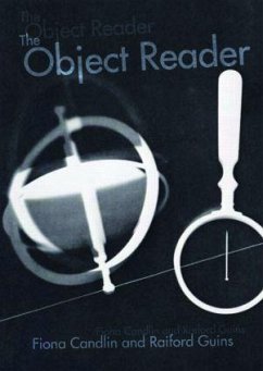 The Object Reader - Candlin, Fiona / Guins, Raiford (eds.)