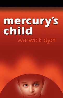 Mercury's Child - Dyer, Warwick