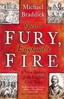 God's Fury, England's Fire - Braddick, Michael