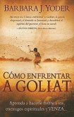 Como Enfrentar a Goliat