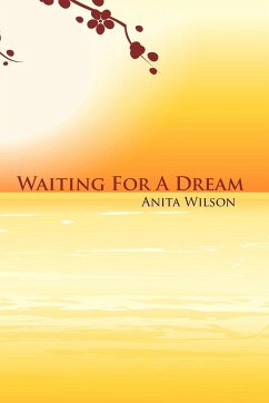 Waiting for a Dream - Wilson, Anita