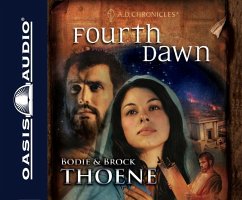 Fourth Dawn - Thoene, Bodie; Thoene, Brock