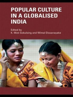 Popular Culture in a Globalised India - Dissanayake, Wimal / Gokulsing, K Moti (eds.)