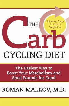 The Carb Cycling Diet - Malkov, Roman