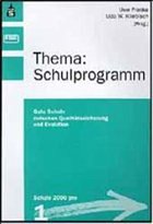 Thema: Schulprogramm - Franke, Uwe / Kliebisch, Udo W (Hgg.)