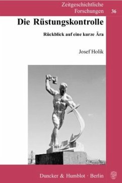 Die Rüstungskontrolle - Holik, Josef