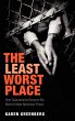 The Least Worst Place - Bild 1
