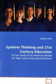 Systems Thinking and 21st Century Education