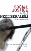 Social Justice and Neoliberalism Social Justice and Neoliberalism