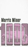 The Morris Minor 1000 Driver's Handbook