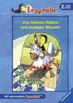 Von kleinen Rittern und mutigen Mäusen / Leserabe