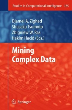 Mining Complex Data - Zighed, Djamel A. / Tsumoto, Shusaku / Ras, Zbigniew W. / Hacid, Hakim (eds.)