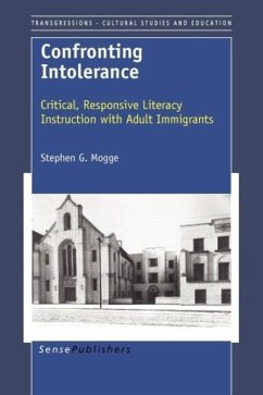 Confronting Intolerance - Mogge, Stephen G