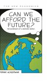 Can We Afford the Future?
