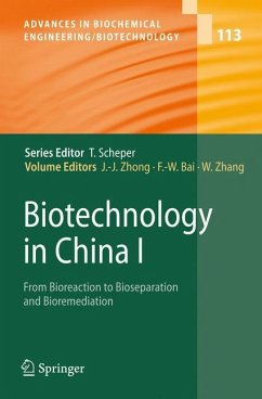 Biotechnology in China I - Zhong, Jian-Jiang / Bai, Feng-Wu / Zhang, Wei (Hrsg.)