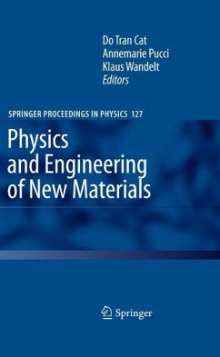 Physics and Engineering of New Materials