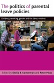 The politics of parental leave policies