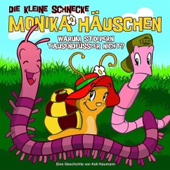 Warum stolpern Tausenfüßler nicht / Die kleine Schnecke, Monika Häuschen, Audio-CDs Nr.1 - Naumann, Kati;Naumann, Kati