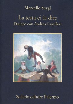 Cover La testa ci fa dire. Dialogo con Andrea Camilleri