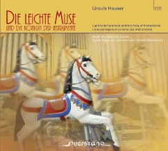 Die Leichte Muse & Die Königin Der Instrumente - Hauser,Ursula