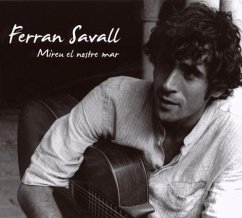 Mireu El Nostre Mar - Ferran Savall