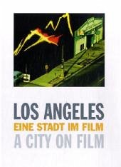 Cover Los Angeles. Eine Stadt im Film. A City on Film