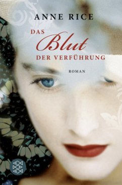 Das Blut der Verführung - Rice, Anne